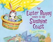 Buy Easter Bunny Comes To The Sunshine Coast