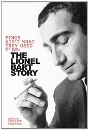 Fings Ain't Wot They Used T'Be: The Life of Lionel Bart | Hardback Book