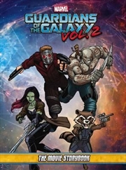Marvel: Guardians of the Galaxy Vol. 2: Movie Storybook | Hardback Book