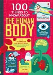 Buy 100 Things To Know About The Human Body