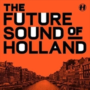Buy Future Sound Of Holland