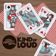 Buy Kind Of Loud