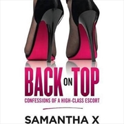 Back On Top: Confessions Of A High-Class Escort | Paperback Book