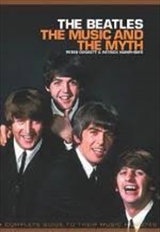 Beatles, The: The Music and the Myth | Paperback Book