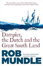 Buy Dampier, the Dutch and the Great South Land