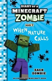Buy Diary of a Minecraft Zombie #3: When Nature Calls