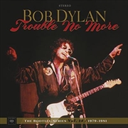 Buy Trouble No More - The Bootleg Series Vol. 13 / 1979-1981 4LP