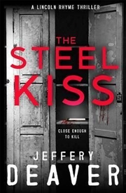Buy Steel Kiss: Lincoln Rhyme