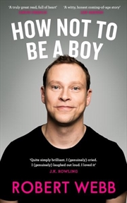 How Not to be a Boy | Paperback Book