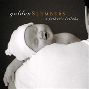 Buy Golden Slumbers- A Father's Lullaby