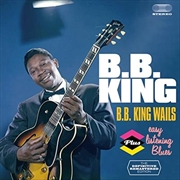 Buy Bb King Wails / Easy Listening Blues (Bonus Tracks)