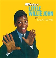 Buy Mister Little Willie John + Talk To Me