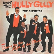 Buy Doin' The Hully Gully / Dance By The Light Of The Moon