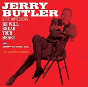 Buy He Will Break Your Heart + Jerry Butler Esq.