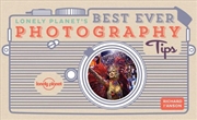 Buy Lonely Planet's Best Ever Photography Tips