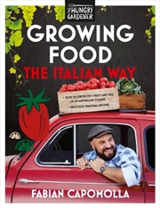 Buy Growing Food The Italian Way