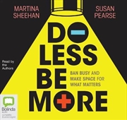 Buy Do Less Be More