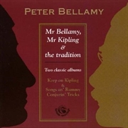 Buy Mr. Bellamy, Mr. Kipling & The Tradition: Keep On Kipling / Songs An' Rummy Conjurin' Tricks