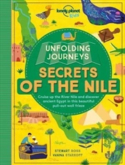Buy Unfolding Journeys - Secrets of the Nile