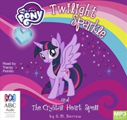Buy Twilight Sparkle and the Crystal Heart Spell
