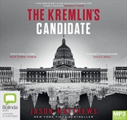 Kremlins Candidate | Audio Book