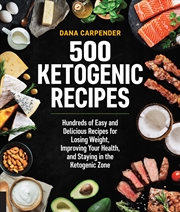 Buy 500 Ketogenic Recipes