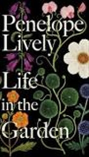 Life In The Garden | Paperback Book