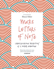 More Letters of Note | Paperback Book