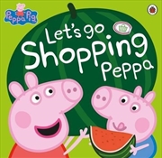 Buy Peppa Pig: Let's Go Shopping Peppa