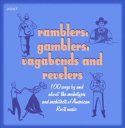 Buy Ramblers, Gamblers, Vagabonds And Revelers
