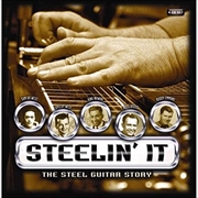 Buy Steelin' It - The Steel Guitar Story