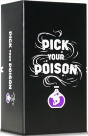 Pick Your Poison | Merchandise