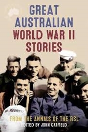 Buy Great Australian World War II Stories