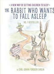 Buy The Rabbit Who Wants To Fall Asleep