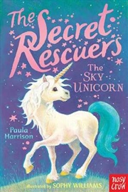 Buy Secret Rescuers: The Sky Unicorn