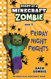 Buy Diary of a Minecraft Zombie #13: Friday Night Frights