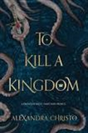 Buy To Kill A Kingdom