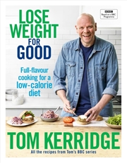 Buy Lose Weight for Good - Full-flavour cooking for a low-calorie diet