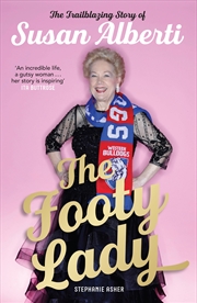 The Footy Lady (Signed by Susan Alberti) | Paperback Book