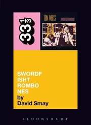 Tom Waits' Swordfishtrombones | Paperback Book