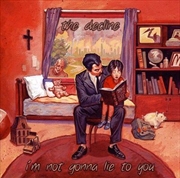 Buy I'm Not Gonna Lie To You