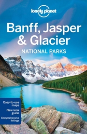 Buy Lonely Planet Banff, Jasper and Glacier National Parks