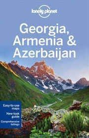 Buy Lonely Planet Georgia, Armenia And Azerbaijan