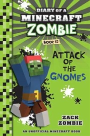 Buy Diary of a Minecraft Zombie #15: Attack of the Gnomes