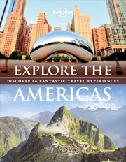 Buy Lonely Planet - Explore The Americas
