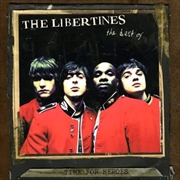 Buy Time For Heroes - The Best of The Libertines