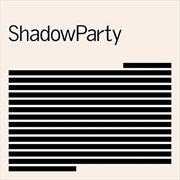 Buy Shadowparty