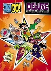 Buy DC Teen Titans Go! Deluxe Colouring & Activity
