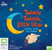 Buy Twinkle Twinkle, Little Star: Bedtime Songs and Lullabies