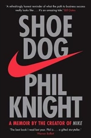 Shoe Dog - A Memoir by the Creator of NIKE | Paperback Book